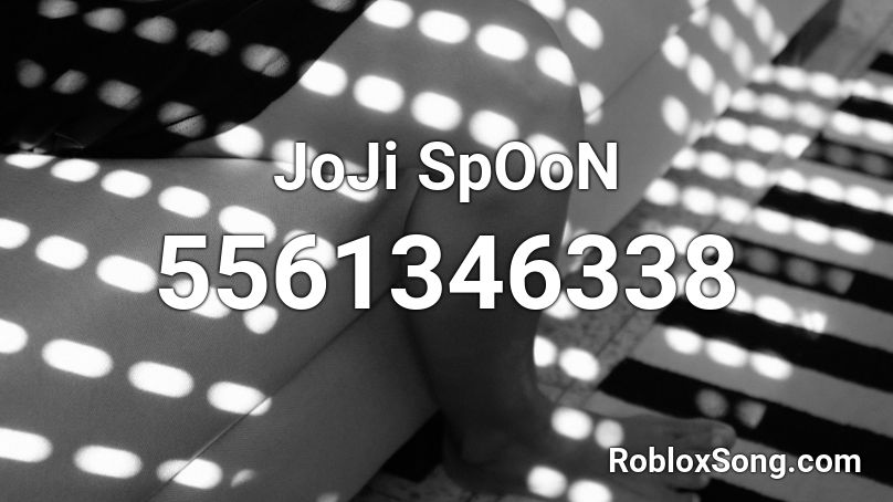 JoJi SpOoN Roblox ID