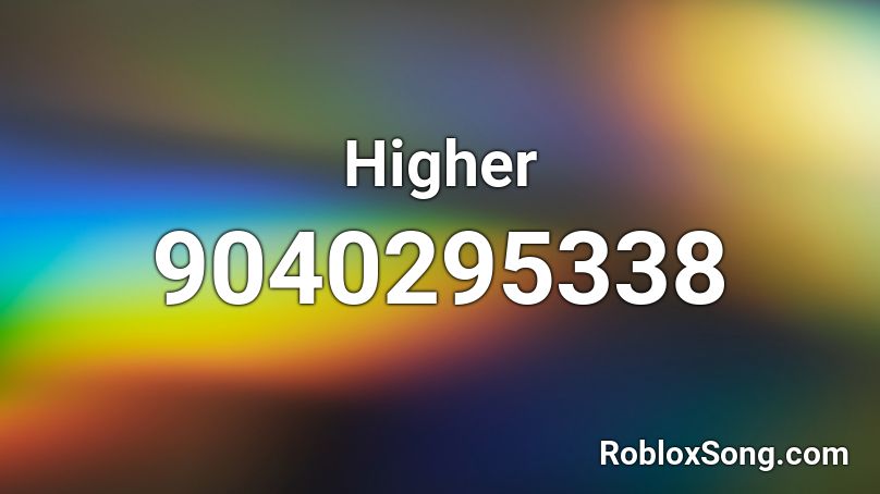 Higher Roblox ID