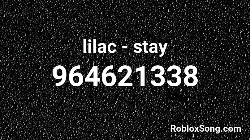 lilac - stay Roblox ID