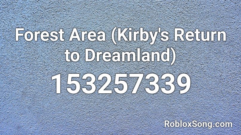 Forest Area (Kirby's Return to Dreamland) Roblox ID