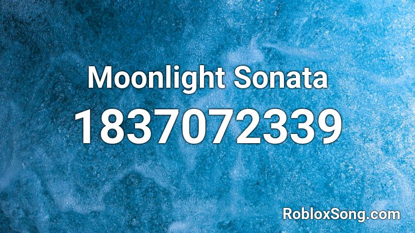 Moonlight Sonata Roblox ID