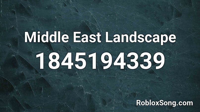 Middle East Landscape Roblox ID