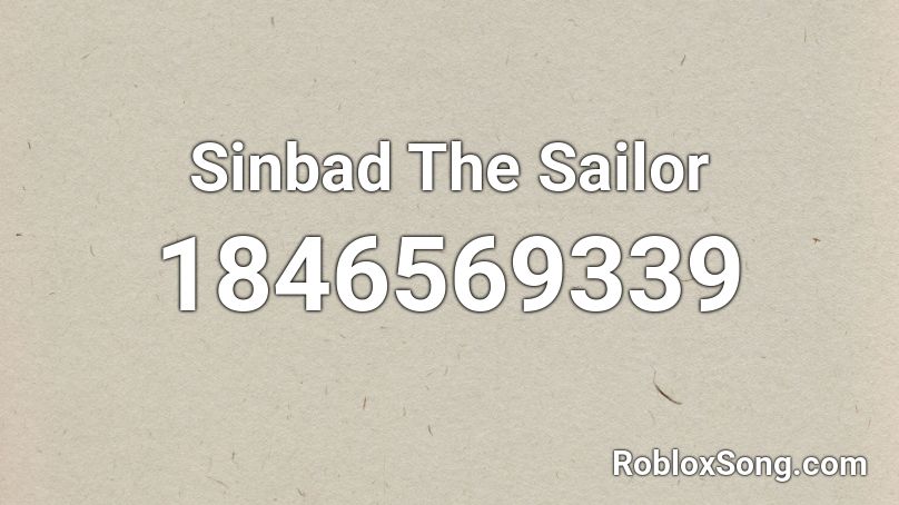 Sinbad The Sailor Roblox ID