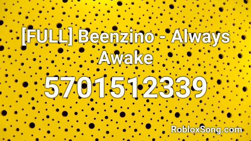 [FULL] Beenzino - Always Awake Roblox ID