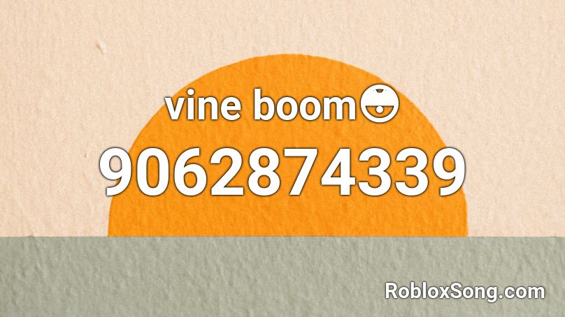 vine boom😳 Roblox ID