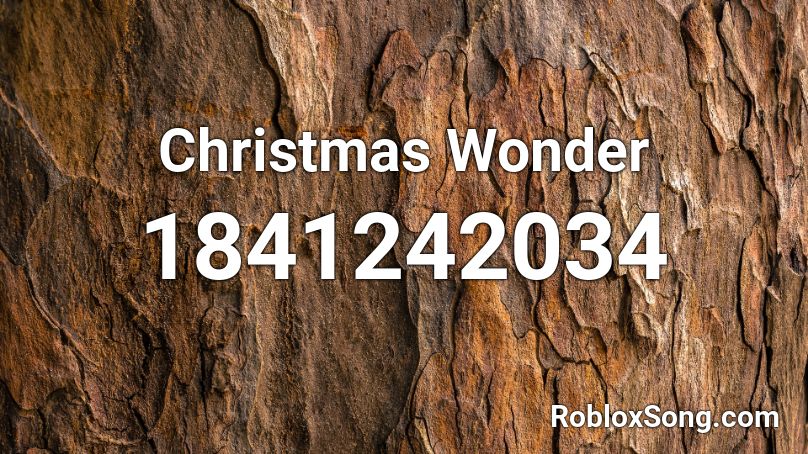 Christmas Wonder Roblox ID