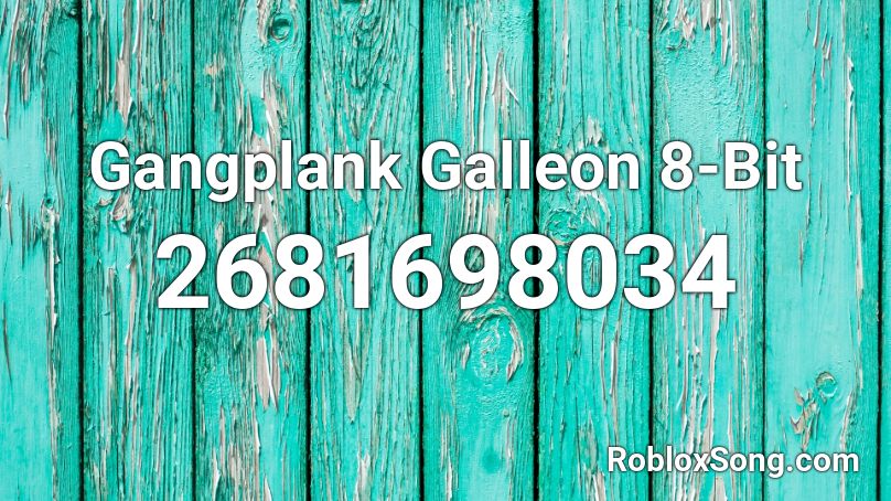 Gangplank Galleon 8-Bit  Roblox ID