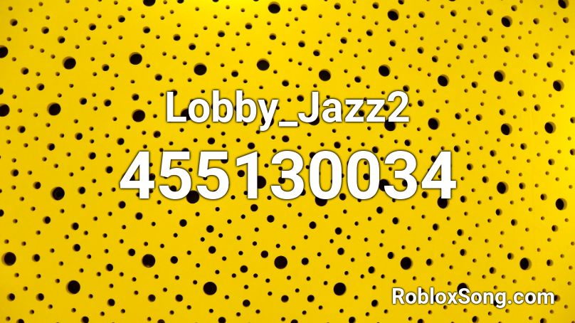Lobby_Jazz2 Roblox ID