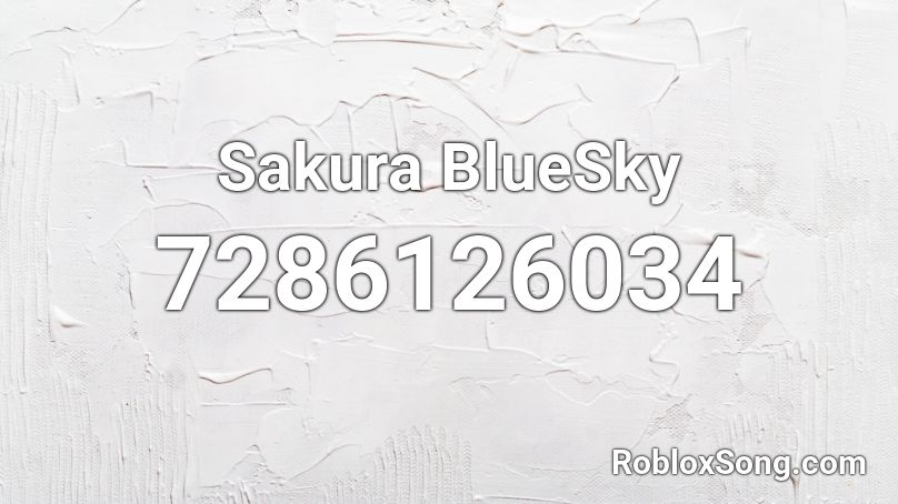Sakura BlueSky Roblox ID