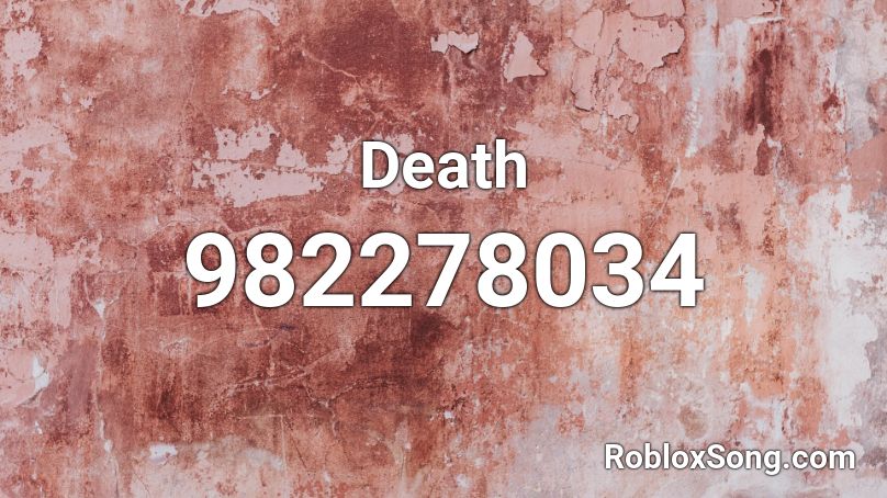 Death Roblox ID