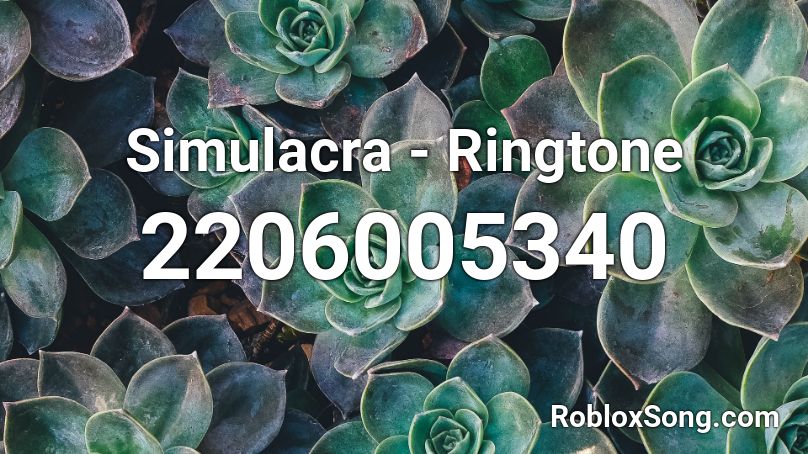 Simulacra - Ringtone Roblox ID
