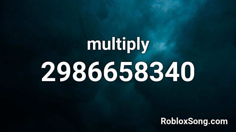 multiply Roblox ID