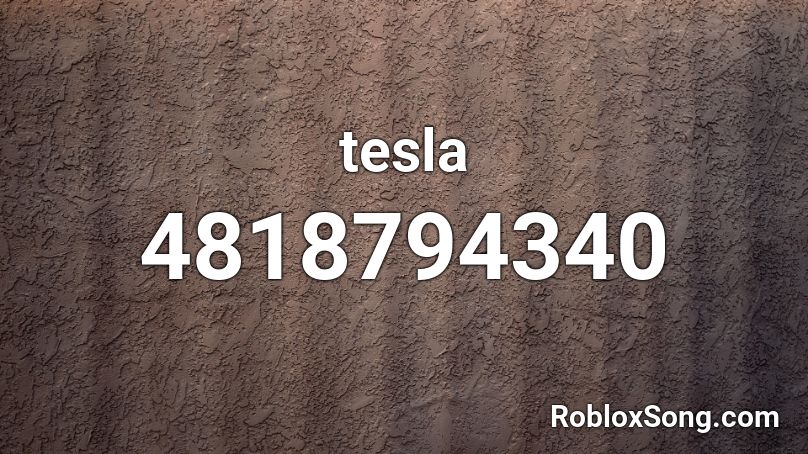 tesla Roblox ID