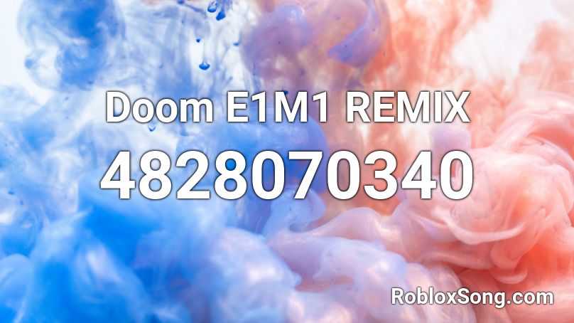 Doom E1M1 REMIX Roblox ID