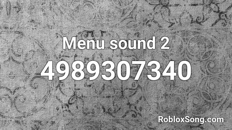 Menu sound 2 Roblox ID