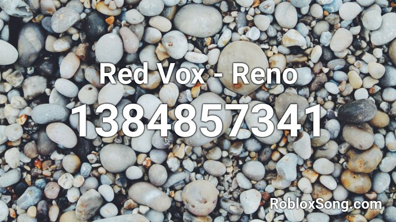 Red Vox - Reno Roblox ID