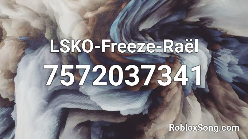 LSKO-Freeze-Raël Roblox ID