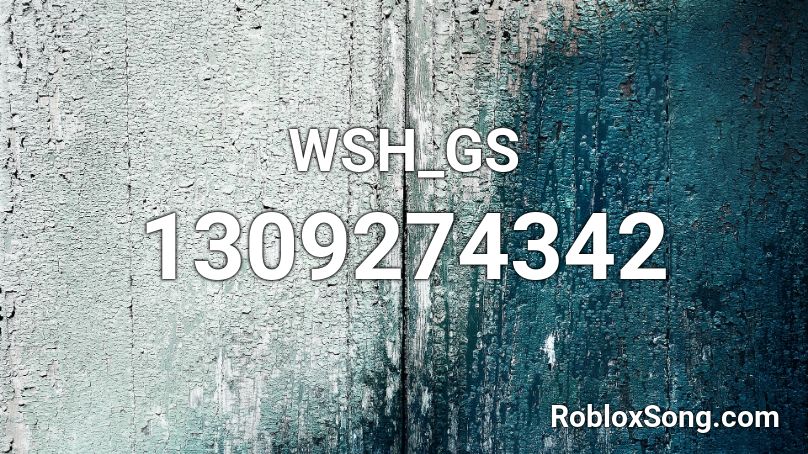 WSH_GS Roblox ID