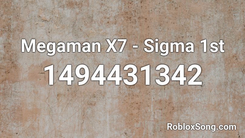 Megaman X7 - Sigma 1st Roblox ID