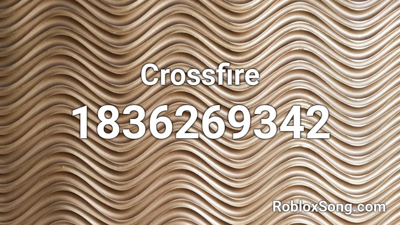 Crossfire Roblox ID