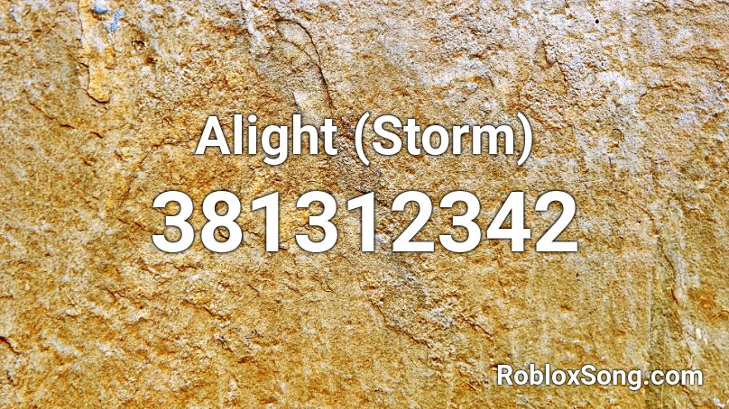 Alight (Storm) Roblox ID