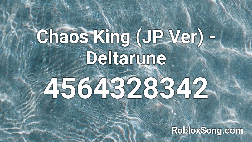 Chaos King (JP Ver) - Deltarune Roblox ID