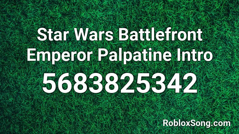 Emperor Palpatine Theme Roblox ID