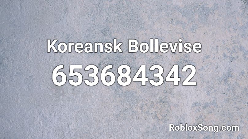 Koreansk Bollevise Roblox ID