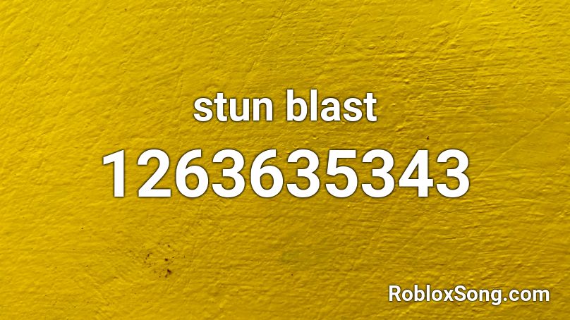 stun blast Roblox ID