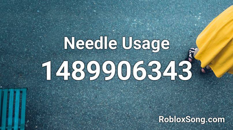 Needle Usage Roblox ID