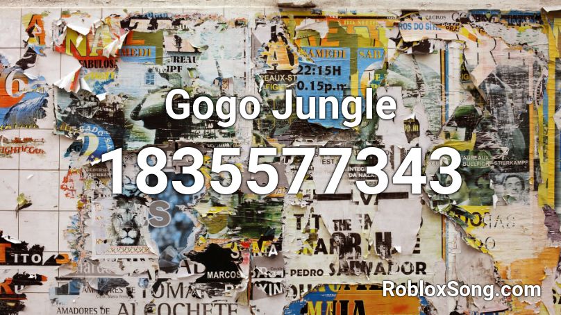 Gogo Jungle Roblox ID