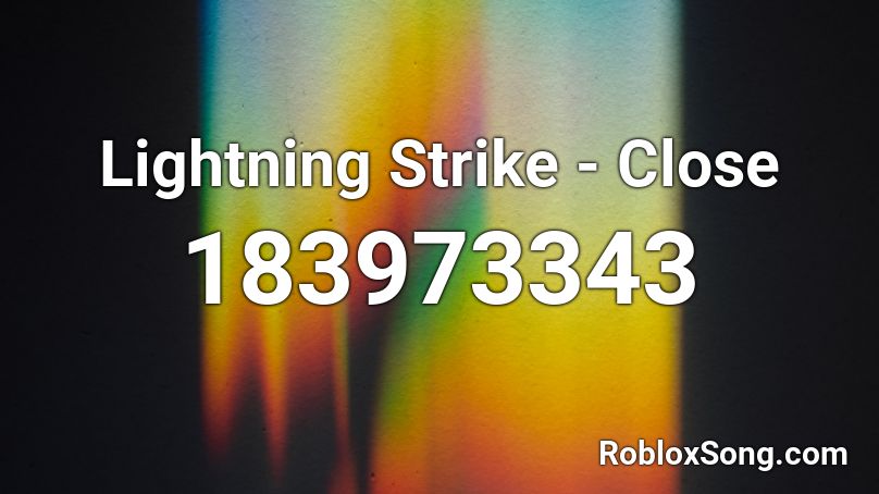 Lightning Strike - Close Roblox ID