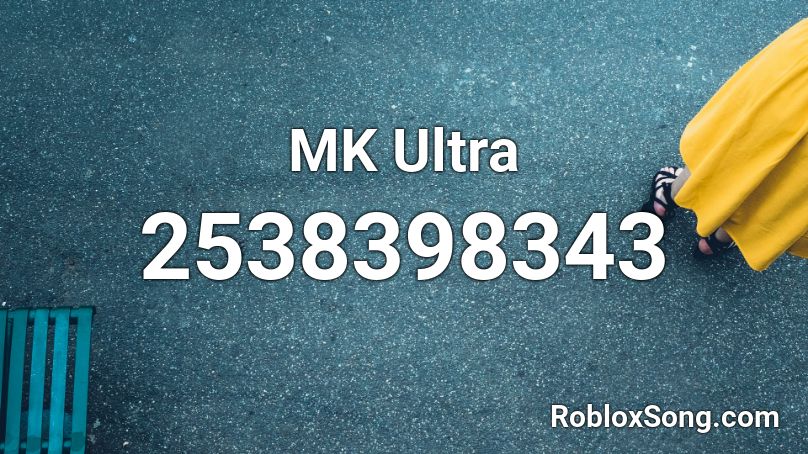 MK Ultra Roblox ID