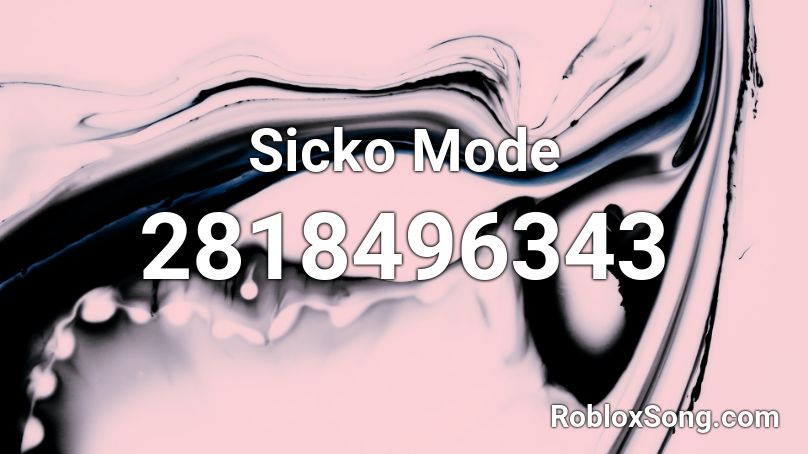 sicko mode roblox id code