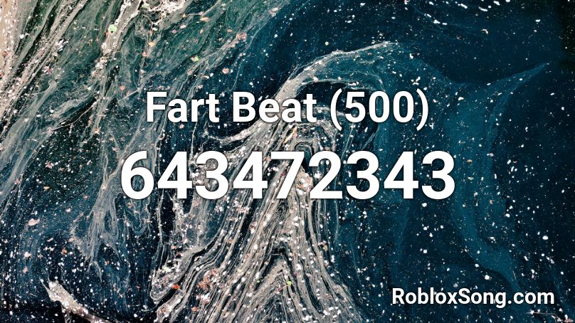 Fart Beat Roblox ID