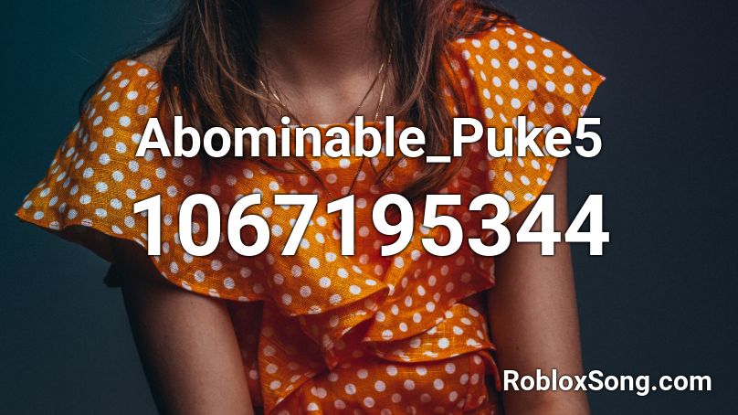 Abominable_Puke5 Roblox ID