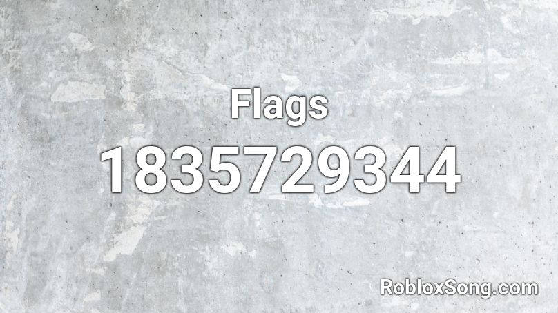 Flags Roblox Id Roblox Music Codes - the american flag id roblox song