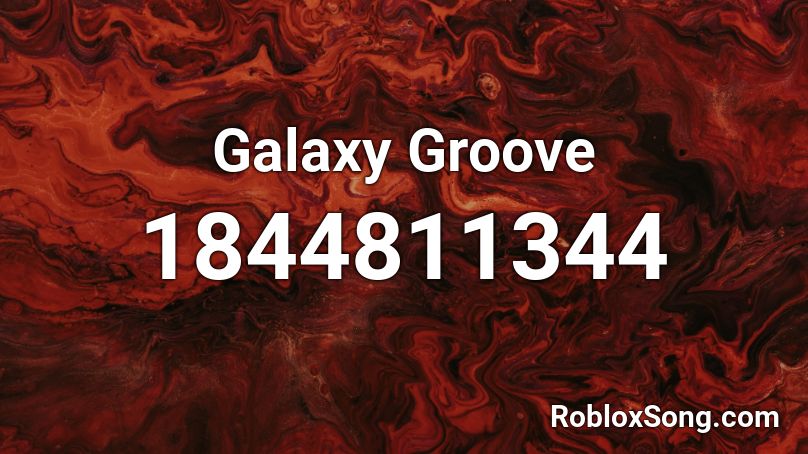 Galaxy Groove Roblox ID