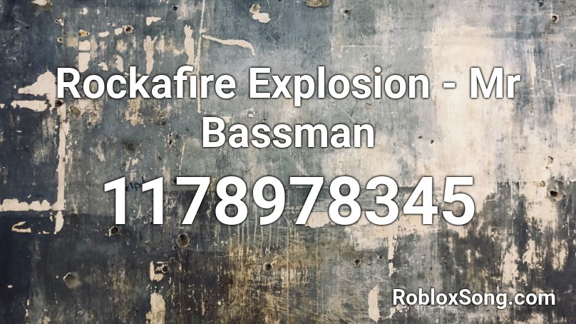 Rockafire Explosion - Mr Bassman Roblox ID