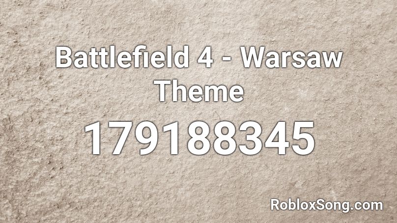 battlefield 4 warsaw theme rami