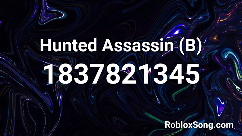 Hunted Assassin (B) Roblox ID