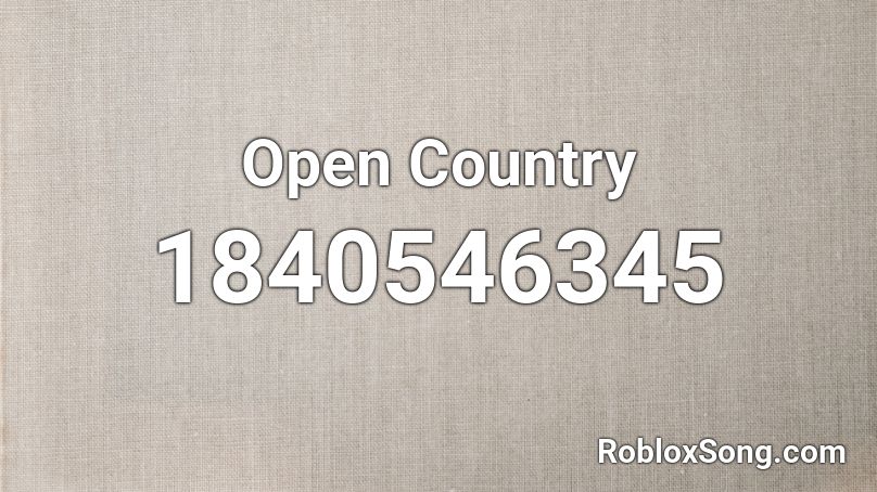 Open Country Roblox ID