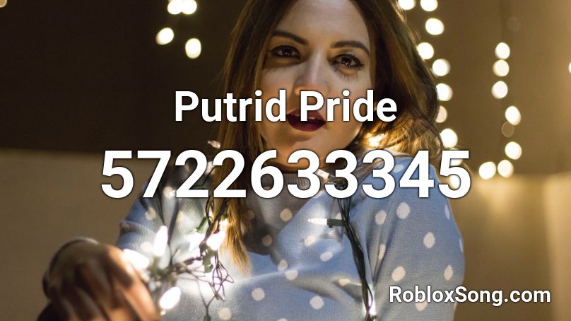 Putrid Pride Roblox Id Roblox Music Codes - mama cry roblox id