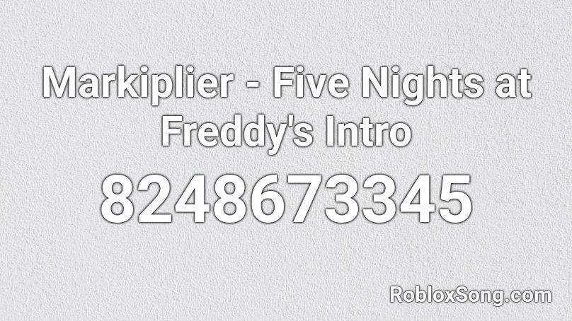 Five Nights at Freddy's Roblox Song ID