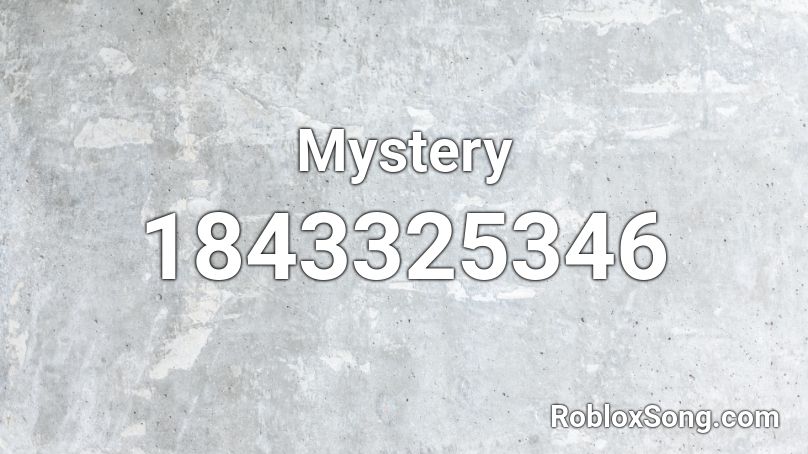 Mystery Roblox ID