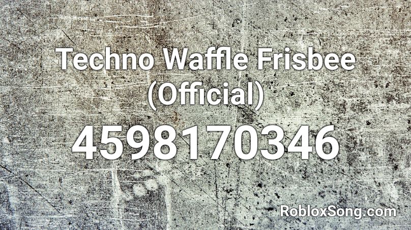 Techno Waffle Frisbee (Official) Roblox ID