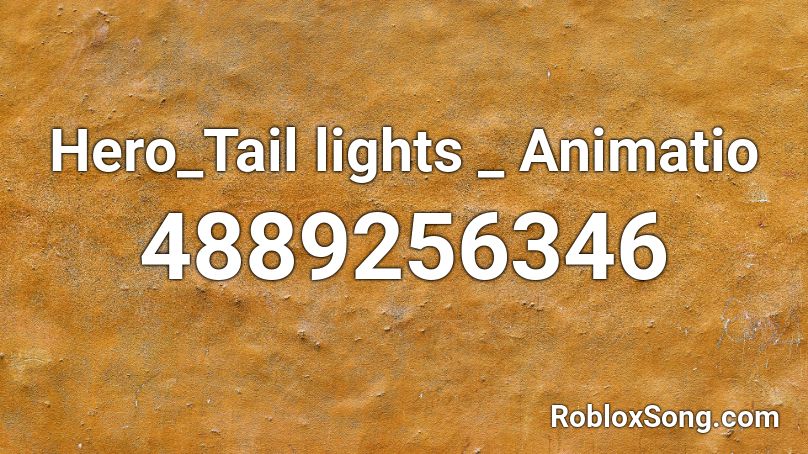 Hero_Tail lights _ Animatio Roblox ID