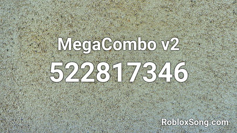 MegaCombo v2 Roblox ID