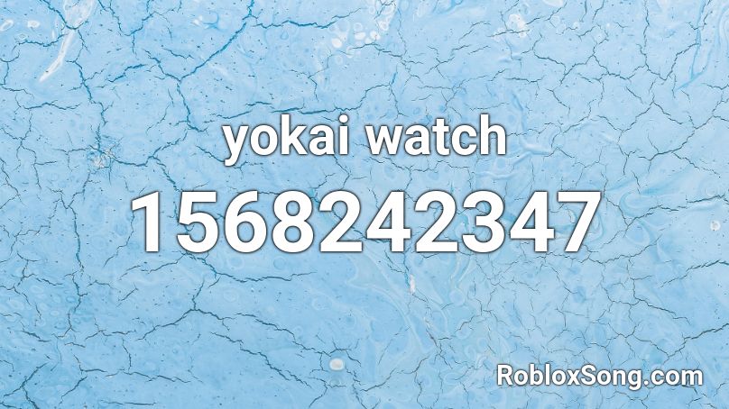 yokai watch Roblox ID