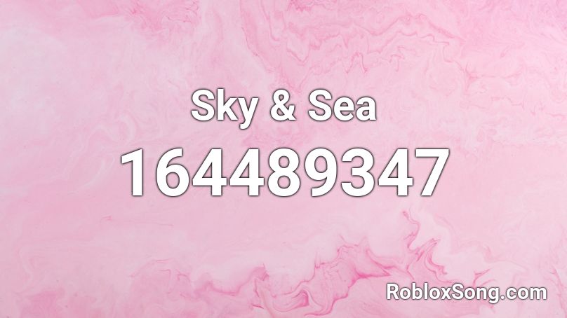 Sky & Sea Roblox ID